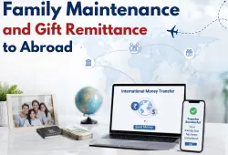 Family Maintenance and Gift Remittance to Abroad