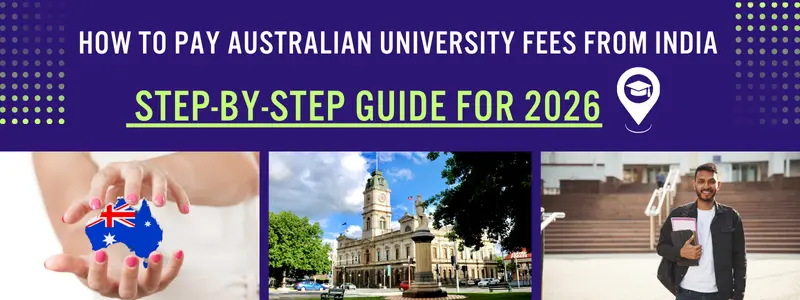 How to Pay Australian University Fees from India