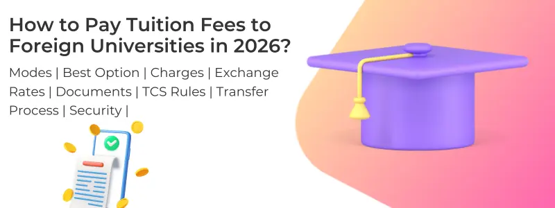 Pay University fee abroad in 2026