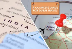 complete guide for Dubai travel