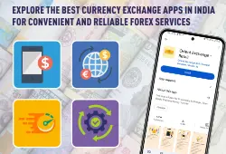 explore the best currency exchange apps in india banner