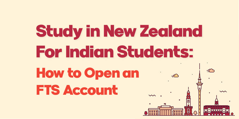 FTS Account in New Zealand for student Remittance