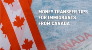 Best way to transfer money for Immigrants to Canada