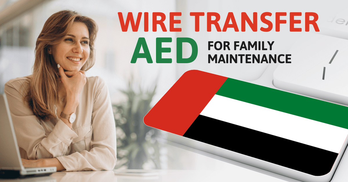 Wire transfer for family maintenance