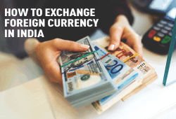 What are the Secure and legal ways to exchange foreign currency in India